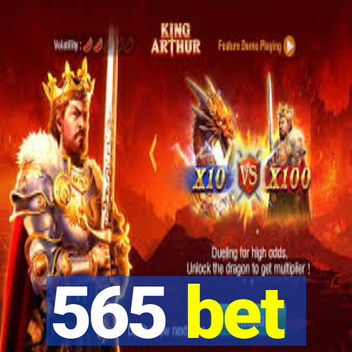 565 bet